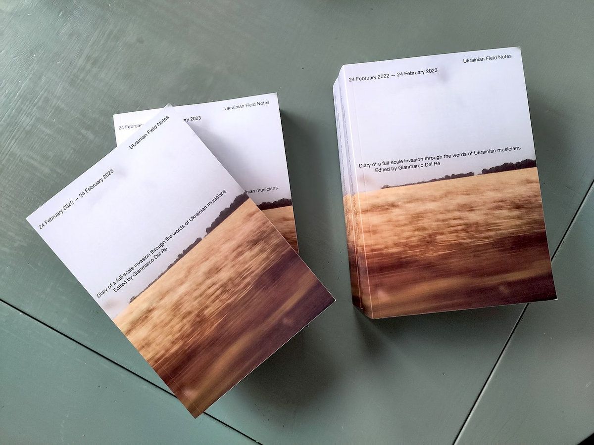 Ukrainian Field Notes